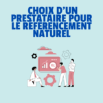 illustration de l'article sur le choix d'un prestataire pour le référencement naturel